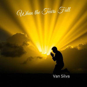 When the Tears Fall