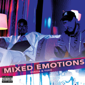 Mixed Emotions (Explicit)