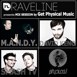 Raveline Mix Session By Get Physical (Explicit)