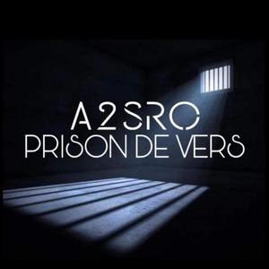 PRISON DE VERS (Explicit)