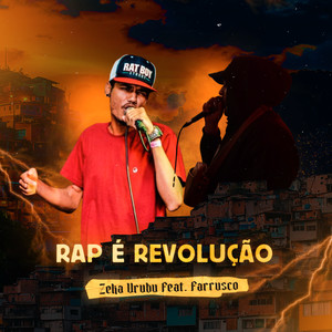 Rap é Revolução (feat. Farrusco)