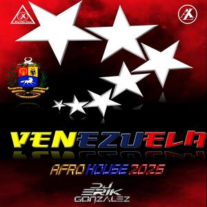 Viva Venezuela (Afro House 2025)