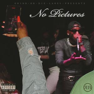 No Pictures (Explicit)