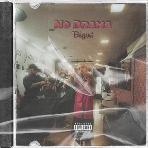 No Drama (Explicit)