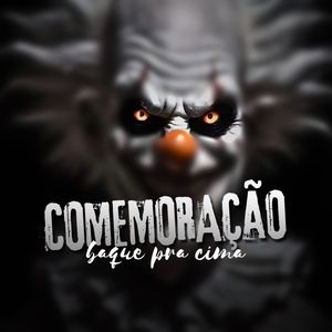 Comemoração (Explicit)