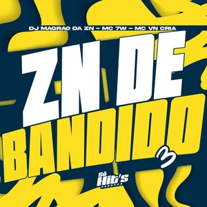 ZN de Bandido 3 (Explicit)
