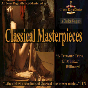 A Classical Vengence - Classical Masterpieces