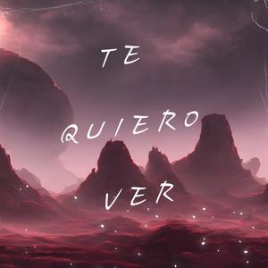 Te Quiero ver (feat. Dyvla, Gian Melendez, Bisalot & Letras TPP)