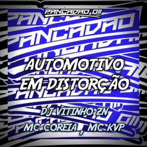 AUTOMOTIVO EM DISTORÇÃO