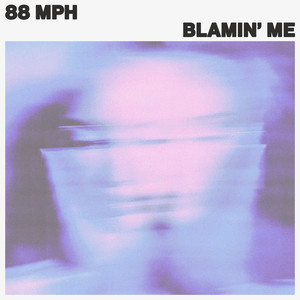 Blamin'  Me