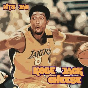 Kobe Jack Cheese (Explicit)