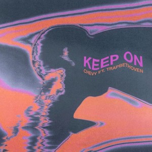 Keep On (Explicit)