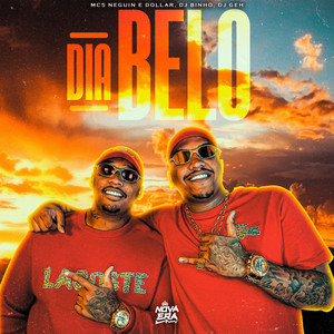 Dia Belo (Explicit)