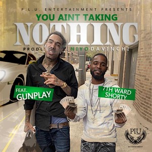 You Ain't Taking Nothing (Radio Edit) [feat. Gunplay]