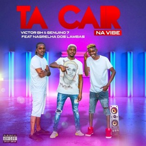 Tá cair na vibe (Explicit)