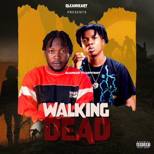 Walking dead (Explicit)