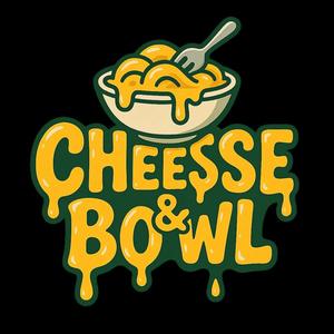 Cheese & Bowl (Explicit)
