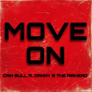 Move On (feat. Danny B The Airhead)