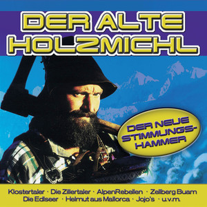 Der Alte Holzmichl