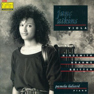 Brahms & Britten & Hindemith: Sonatas For Viola And Piano