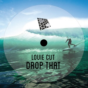 Drop That (Original Mix)