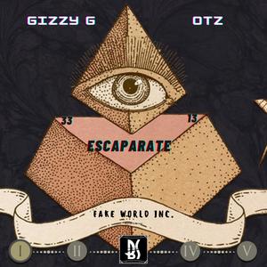 Escaparate (feat. Gizzyg) [Explicit]