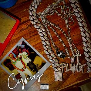 CYRUS (feat. Rasani) [Explicit]