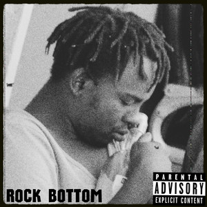 Rock Bottom (Balling Like This) [Explicit]