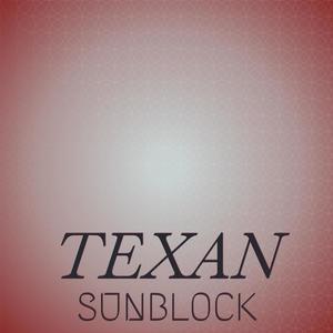 Texan Sunblock