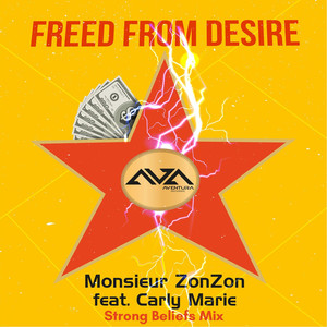 Freed From Desire (feat. Carly Marie)