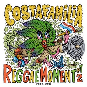 Reggae Moment, Pt. 2 (Explicit)
