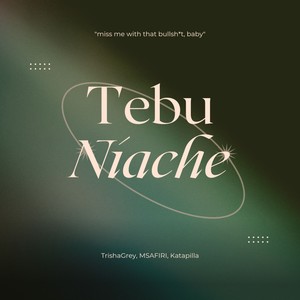 Tebu Niache (Explicit)