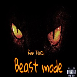 Beast Mode (Explicit)