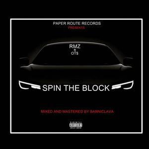 Spin the block(feat. OT$) (Explicit)