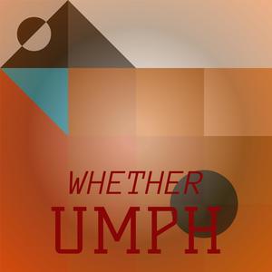 Whether Umph