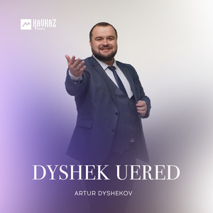 Dyshek uered