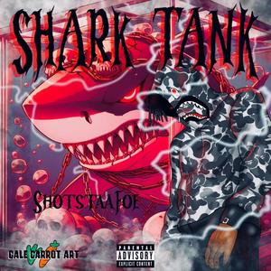 Shark Tank (Explicit)