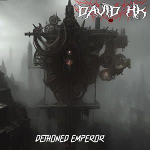 DETHRONED EMPEROR