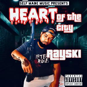 Heart of the city (Explicit)