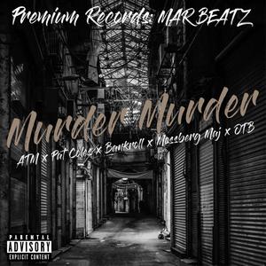 Murder Murder (Explicit)