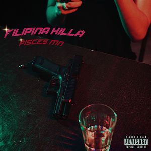 Filipina Killa' (Explicit)