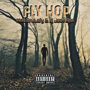 Fly Hop (Explicit)