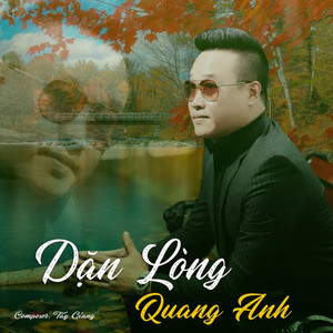Quang Anh - Dặn Lòng