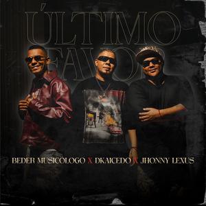 Último Favor (feat. Jhonny Lexus & Dkaicedo) (Remix)