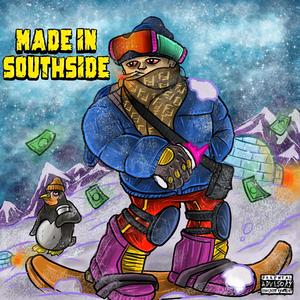 Made in southside (Explicit)