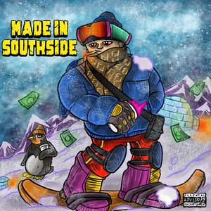 Made in southside (feat. Zeeweey & Trunqavfx) (Explicit)