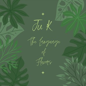 The Language of Flowers