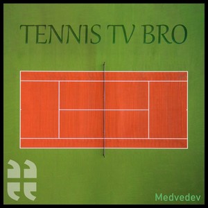 Tennis TV Bro