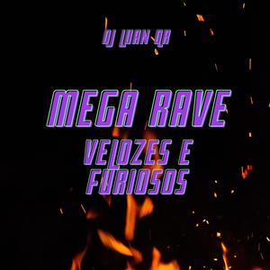 Mega Rave Velozes e Furiosos