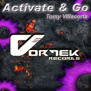 Activate & Go (Alex Torn Hard Remix)